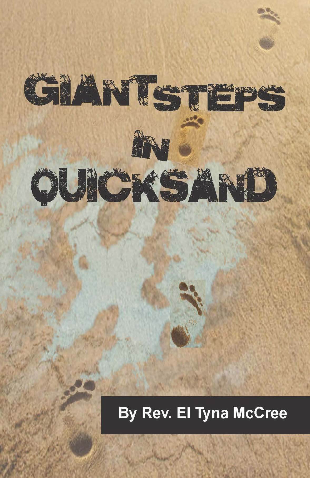 Book: Giant Steps In Quicksand by Reverend El Tyna McCree